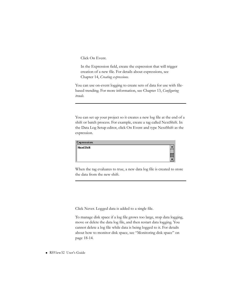 Creating files when a particular event occurs, Never creating new files | Rockwell Automation 9301 Series RSView32 Users Guide User Manual | Page 230 / 769