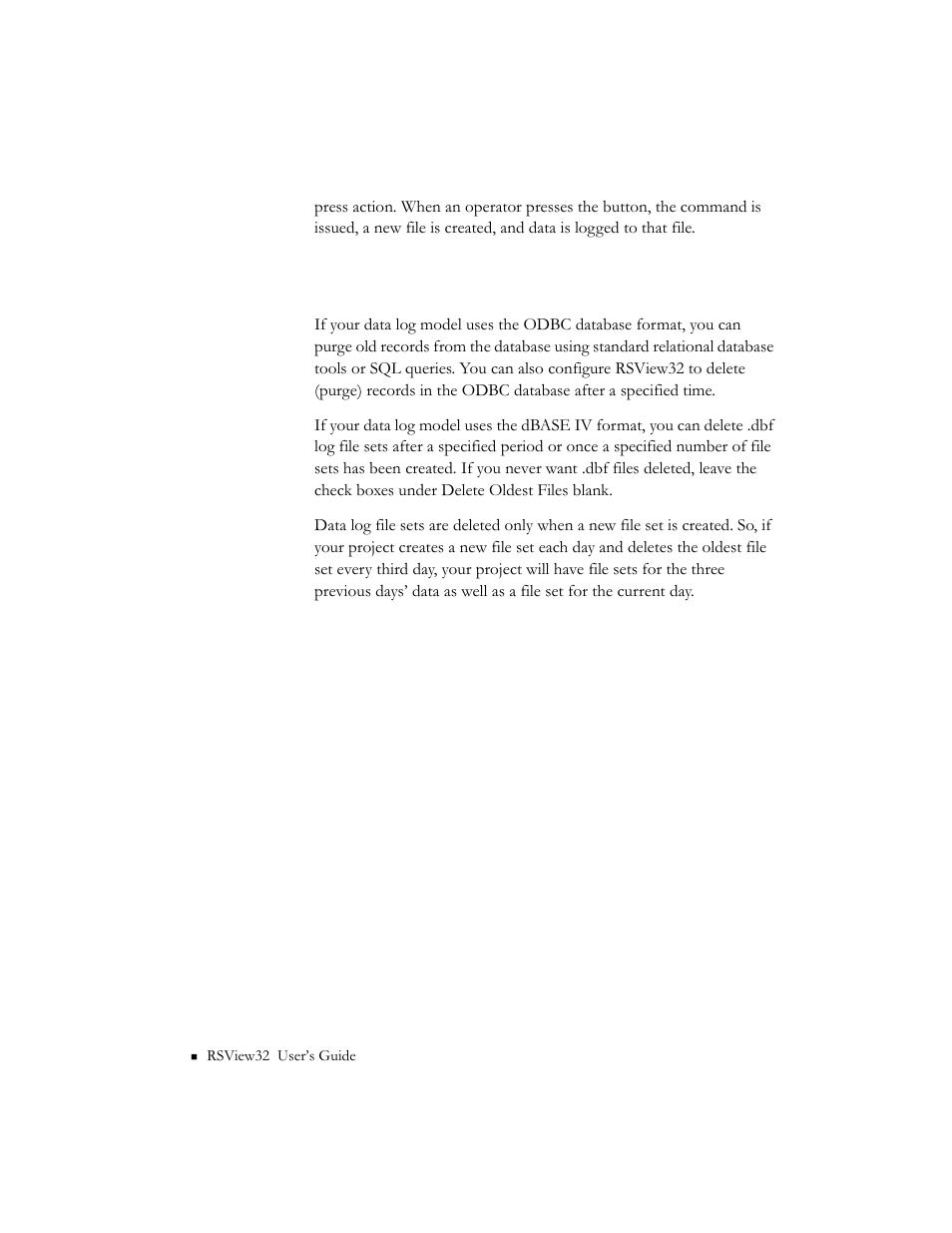 Deleting odbc database records and .dbf log files | Rockwell Automation 9301 Series RSView32 Users Guide User Manual | Page 232 / 769