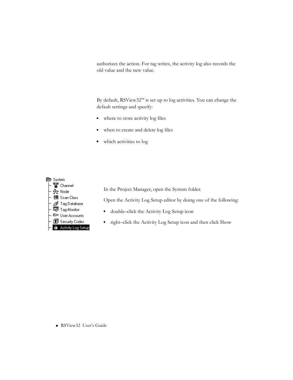 Summary of steps, The activity log setup editor | Rockwell Automation 9301 Series RSView32 Users Guide User Manual | Page 248 / 769