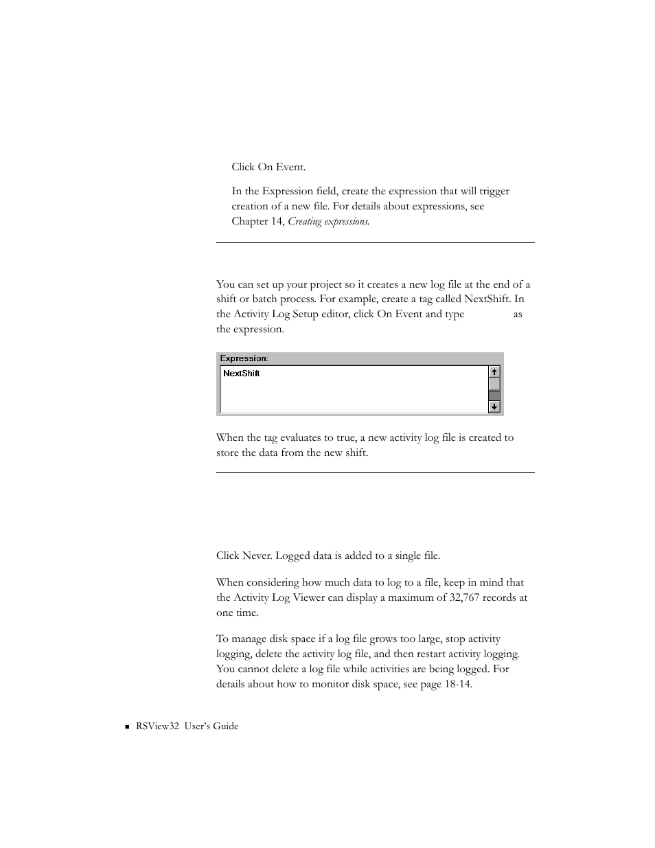 Creating files when a particular event occurs, Never creating new files | Rockwell Automation 9301 Series RSView32 Users Guide User Manual | Page 254 / 769