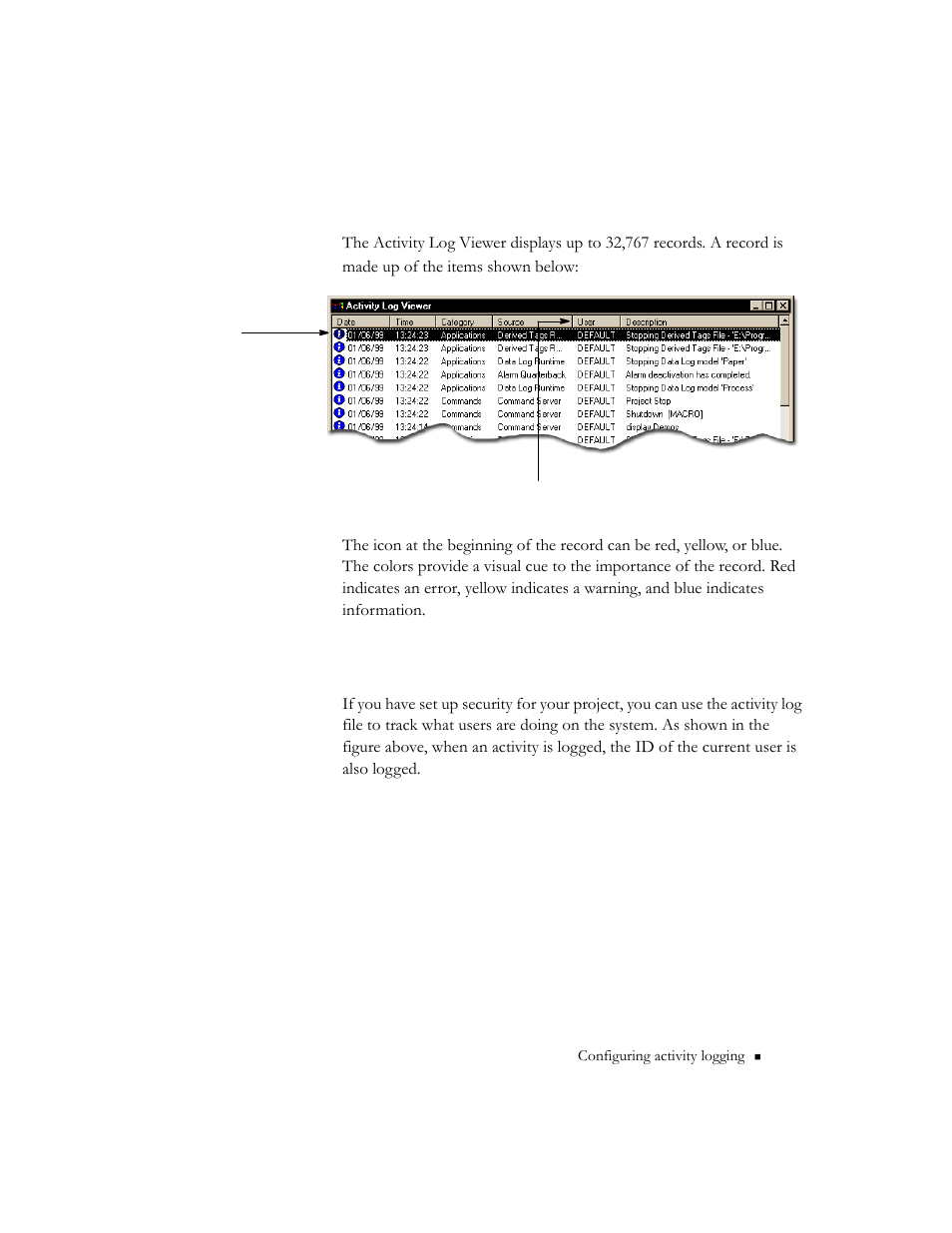 Understanding records, Tracking system usage | Rockwell Automation 9301 Series RSView32 Users Guide User Manual | Page 265 / 769