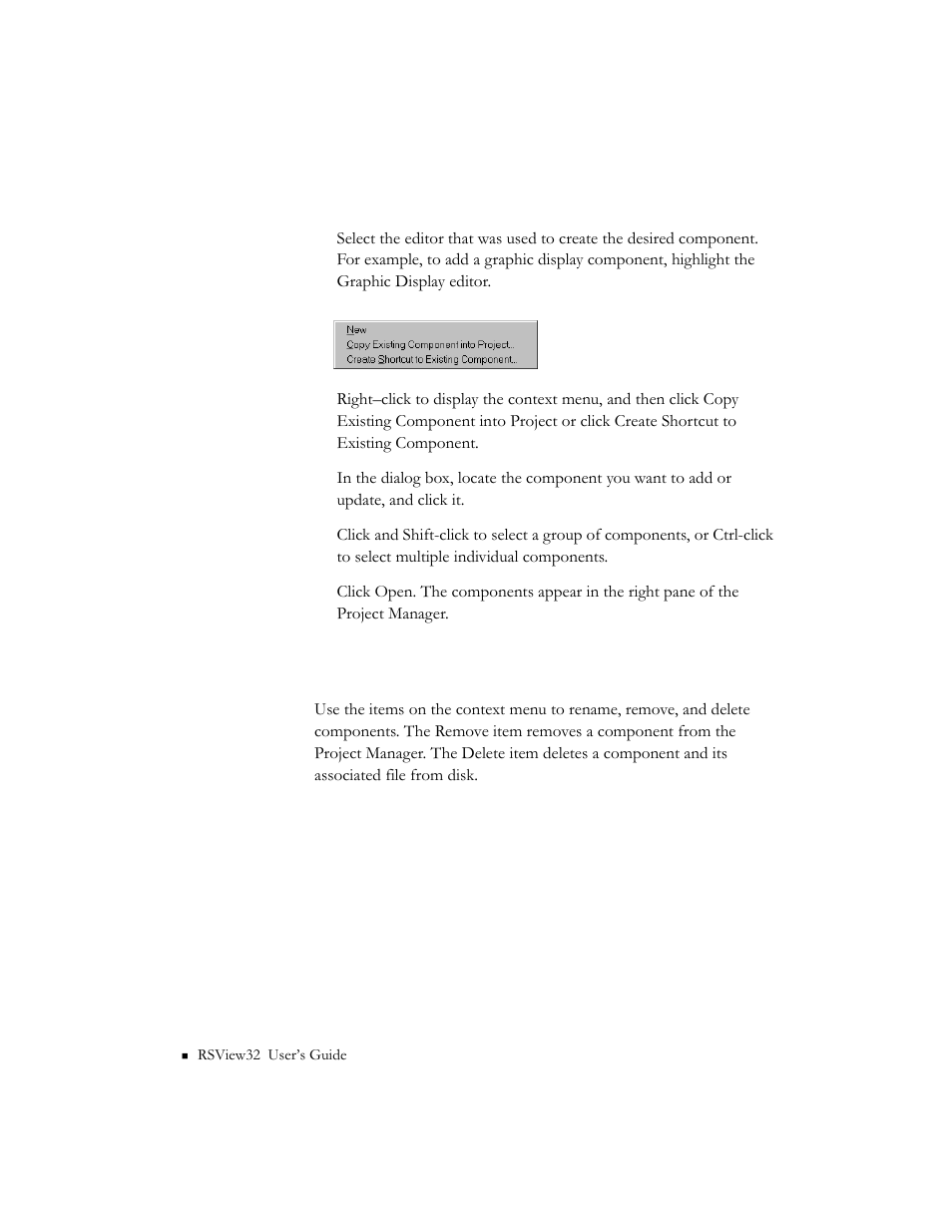 Renaming, removing, and deleting components | Rockwell Automation 9301 Series RSView32 Users Guide User Manual | Page 34 / 769