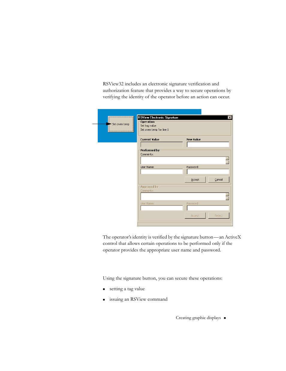 Securing tag writes and commands, Recording and authorizing run-time changes, Using electronic signatures | Securing tag writes and commands -79 | Rockwell Automation 9301 Series RSView32 Users Guide User Manual | Page 372 / 769