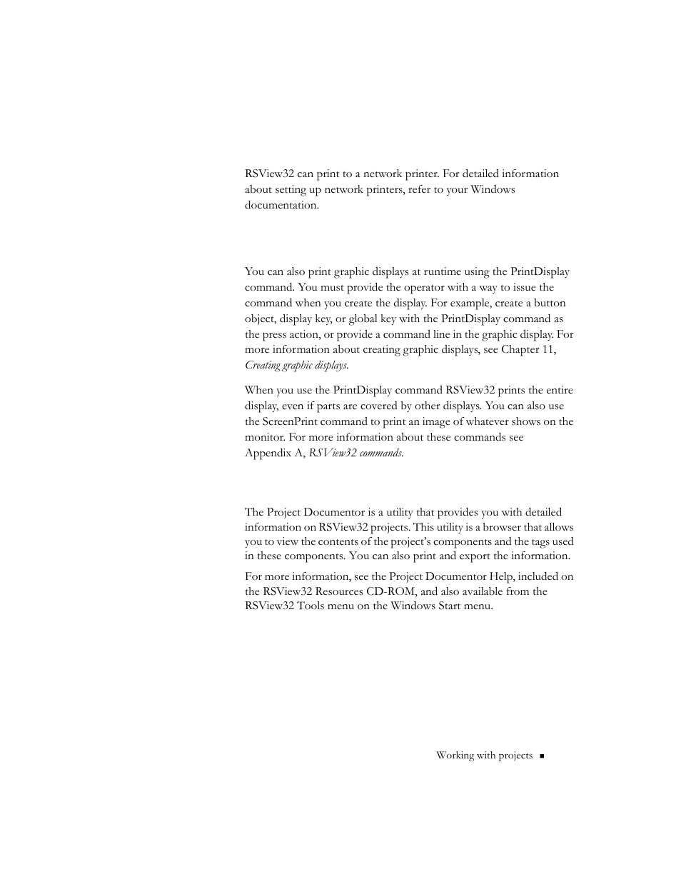 Selecting a network printer, Printing at runtime, Using the project documentor | Rockwell Automation 9301 Series RSView32 Users Guide User Manual | Page 39 / 769