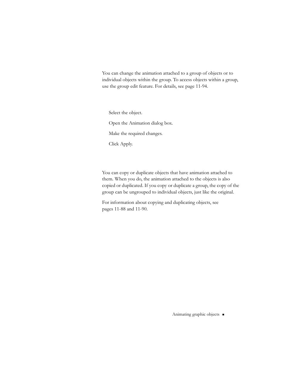 Changing the animation on objects, Copying or duplicating objects with animation | Rockwell Automation 9301 Series RSView32 Users Guide User Manual | Page 470 / 769