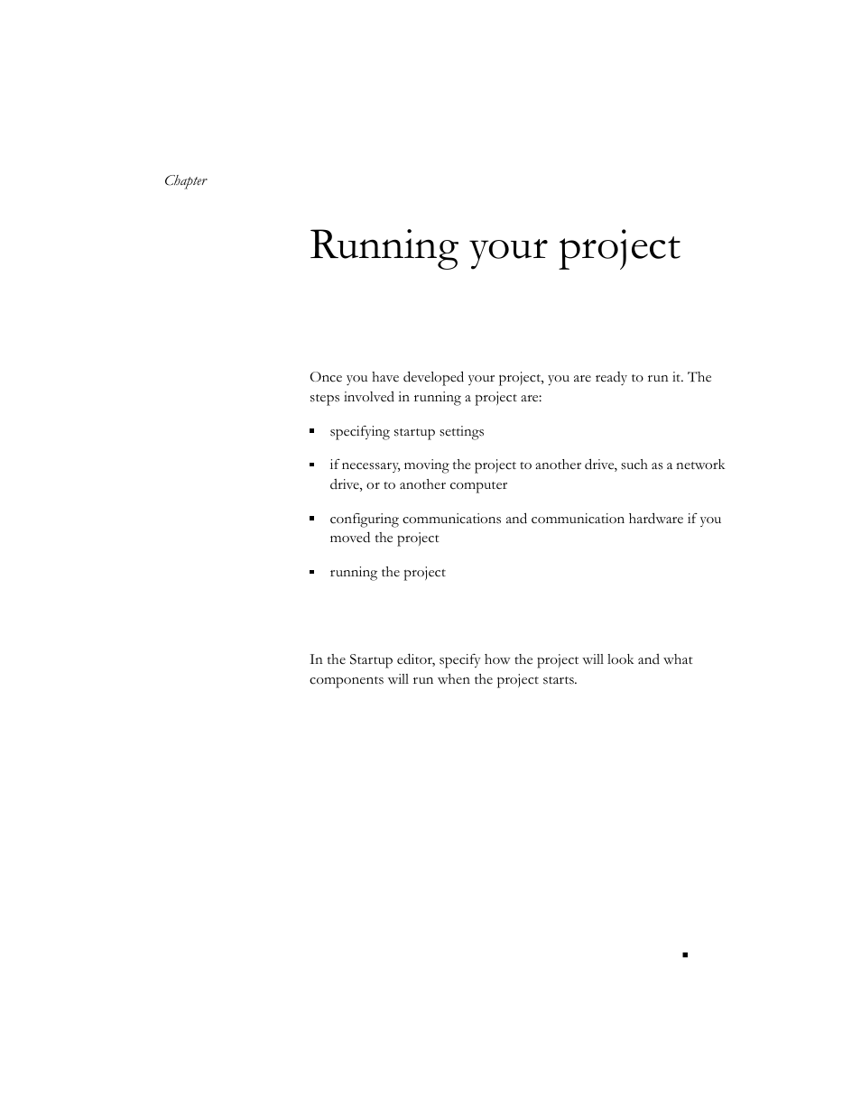 Running your project, Summary of steps, Specifying startup settings | Chapter 18 | Rockwell Automation 9301 Series RSView32 Users Guide User Manual | Page 605 / 769