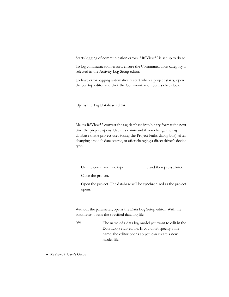 Comstatuson, Database, Databasesync | Datalog [file | Rockwell Automation 9301 Series RSView32 Users Guide User Manual | Page 642 / 769