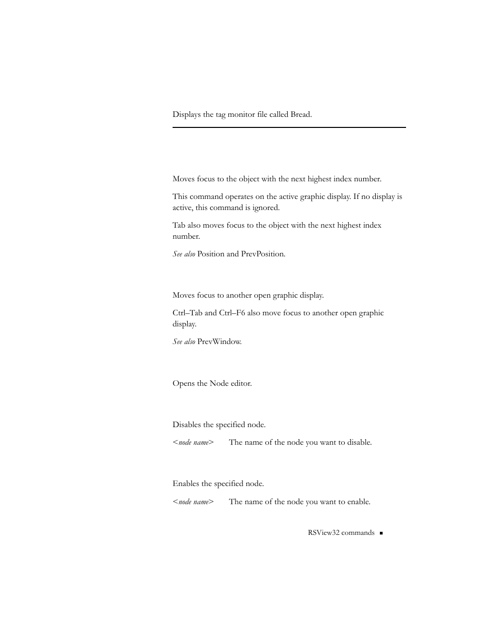 Nextposition, Nextwindow, Node | Nodedisable <node name, Nodeenable <node name | Rockwell Automation 9301 Series RSView32 Users Guide User Manual | Page 663 / 769