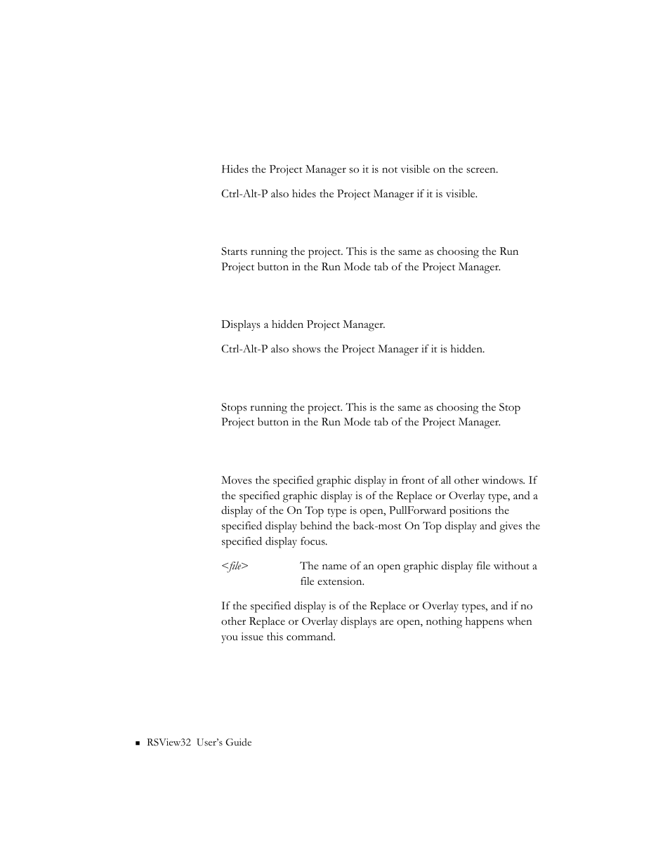 Projecthide, Projectrun, Projectshow | Projectstop, Pullforward <file | Rockwell Automation 9301 Series RSView32 Users Guide User Manual | Page 668 / 769