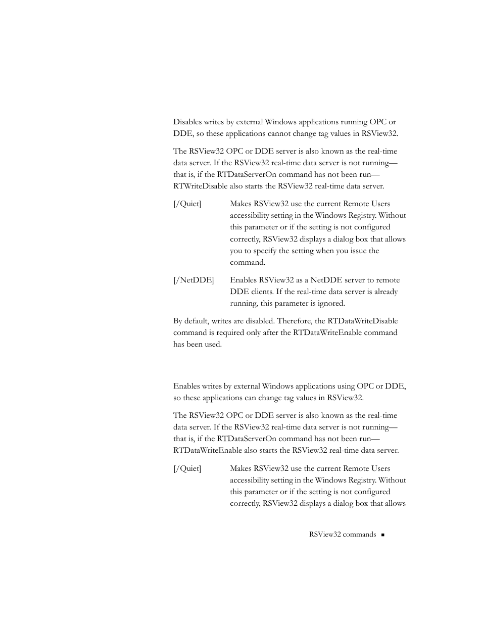 Rtdatawritedisable [/quiet] [/netdde, Rtdatawriteenable [/quiet] [/netdde | Rockwell Automation 9301 Series RSView32 Users Guide User Manual | Page 673 / 769