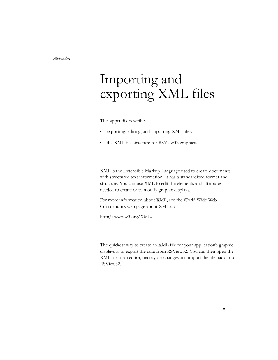 Importing and exporting xml files, About xml, Creating xml files by exporting | Appendix f | Rockwell Automation 9301 Series RSView32 Users Guide User Manual | Page 748 / 769