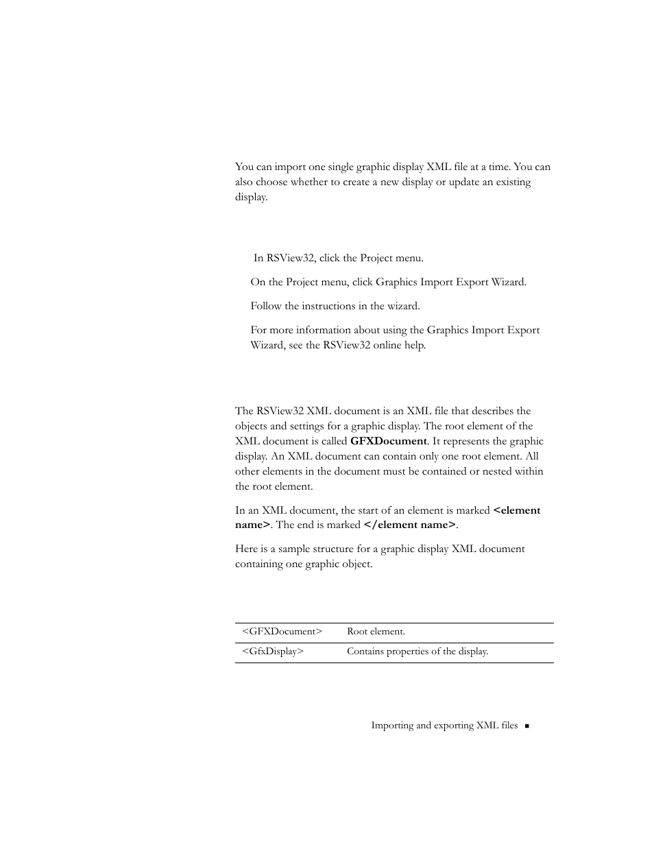 Importing graphic xml file, Graphic display xml file structure | Rockwell Automation 9301 Series RSView32 Users Guide User Manual | Page 750 / 769