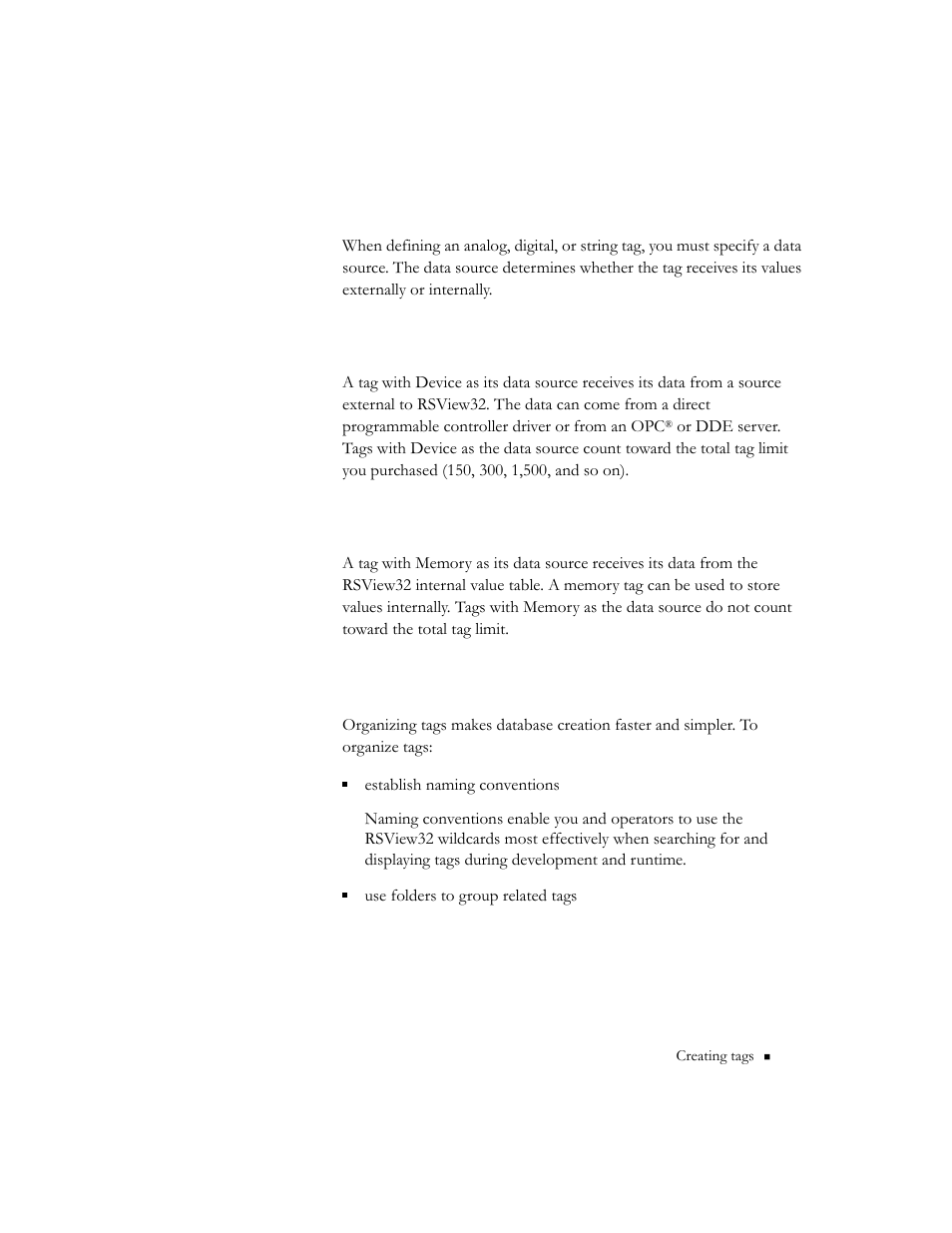 Data sources, Device, Memory | Organizing tags, Device -3 memory -3 | Rockwell Automation 9301 Series RSView32 Users Guide User Manual | Page 83 / 769