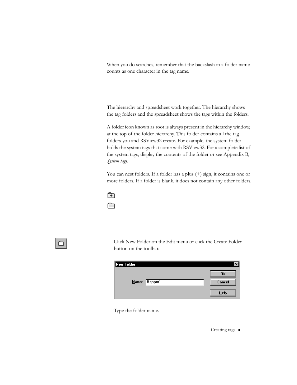 Using the folder hierarchy, Creating a folder, Creating a folder -7 | Rockwell Automation 9301 Series RSView32 Users Guide User Manual | Page 87 / 769