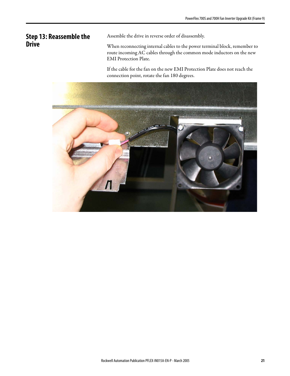 Step 13: reassemble the drive | Rockwell Automation 20D PowerFlex 700S and H Fan Inverter Upgrade Kit (Frame 9) User Manual | Page 21 / 22