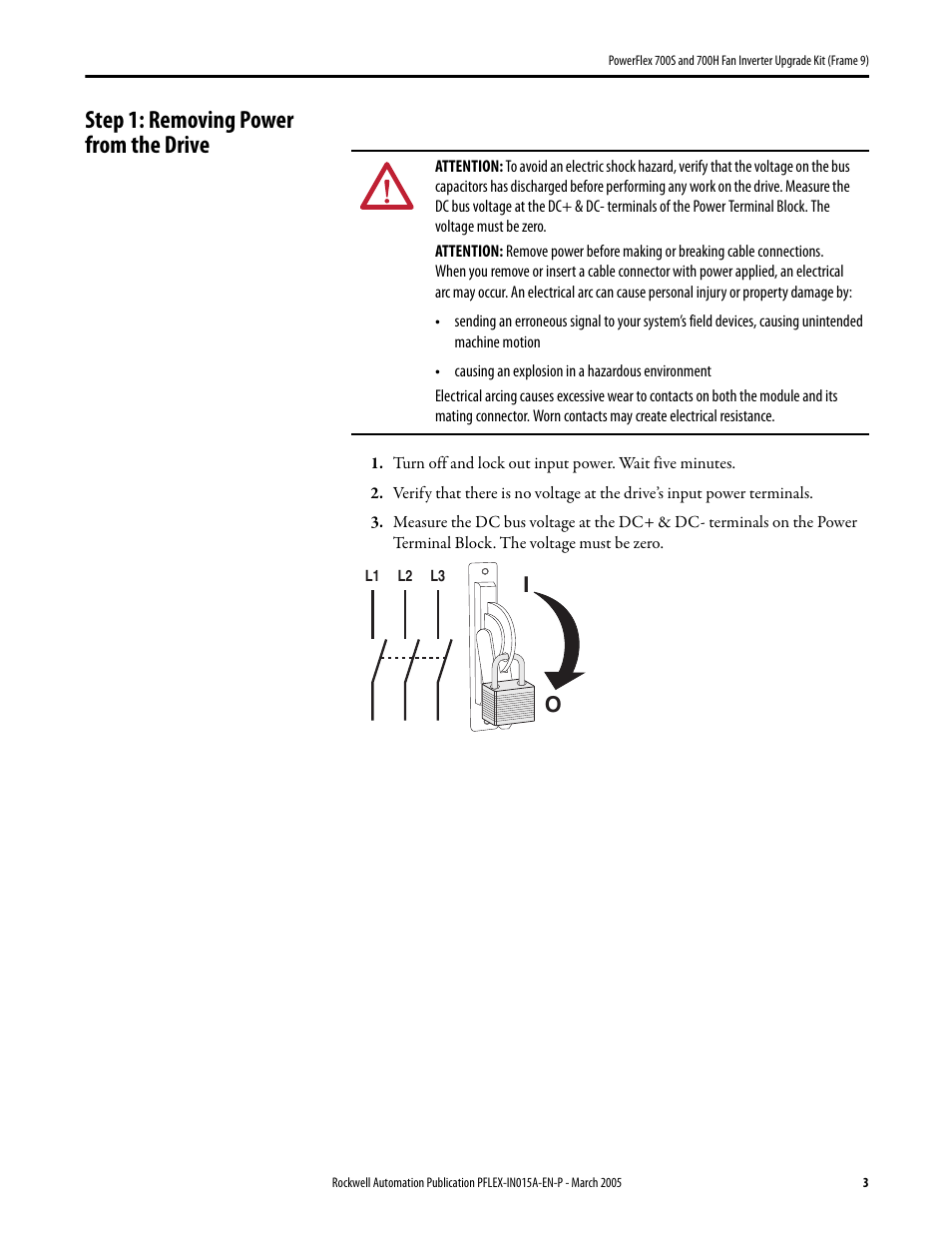 Step 1: removing power from the drive | Rockwell Automation 20D PowerFlex 700S and H Fan Inverter Upgrade Kit (Frame 9) User Manual | Page 3 / 22