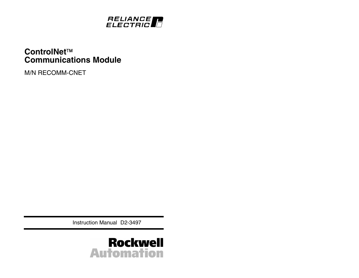 Rockwell Automation RECOMM-CNET ControlNet Communications Module User Manual | 160 pages