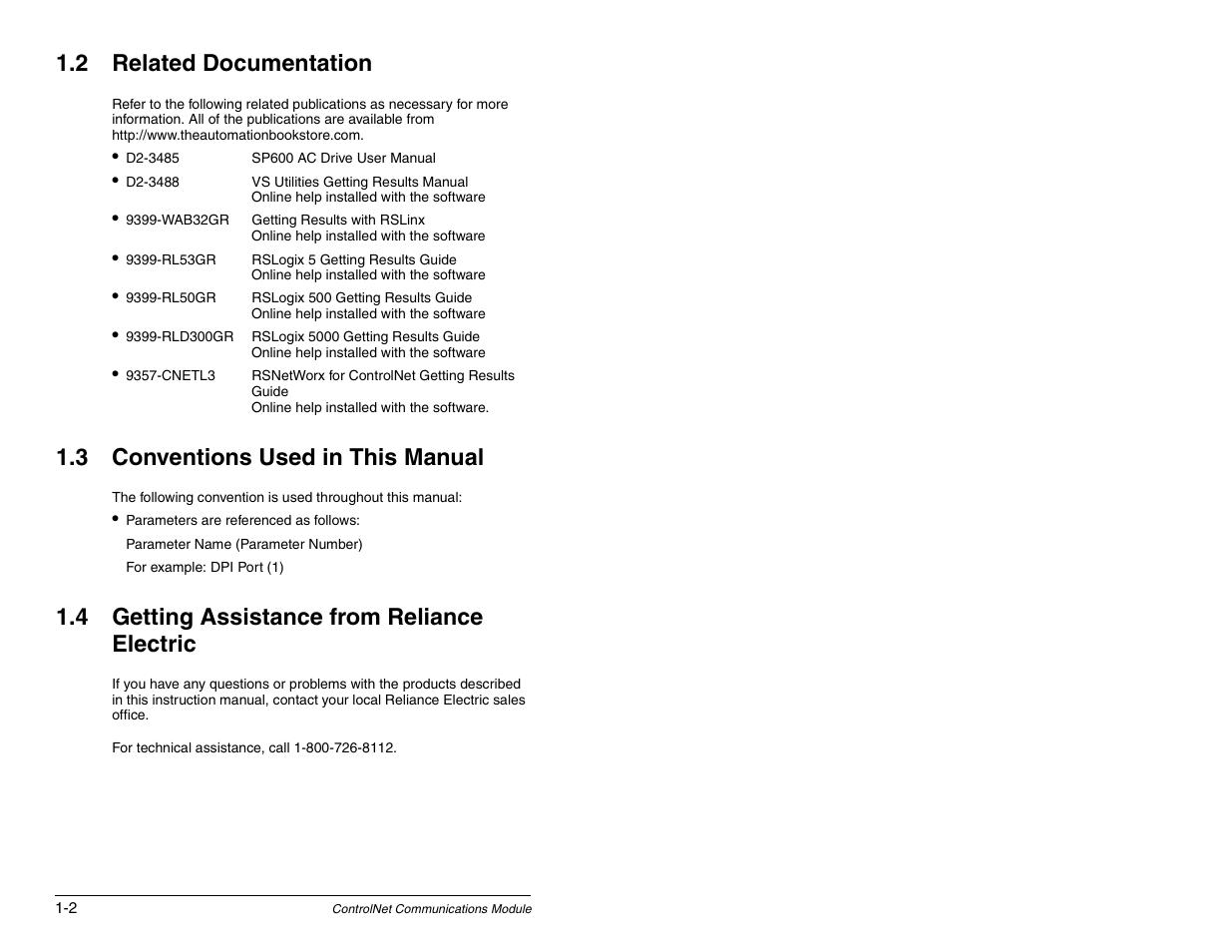 Related documentation, Conventions used in this manual, Getting assistance from reliance electric | 2 related documentation, 3 conventions used in this manual, 4 getting assistance from reliance electric | Rockwell Automation RECOMM-CNET ControlNet Communications Module User Manual | Page 10 / 160
