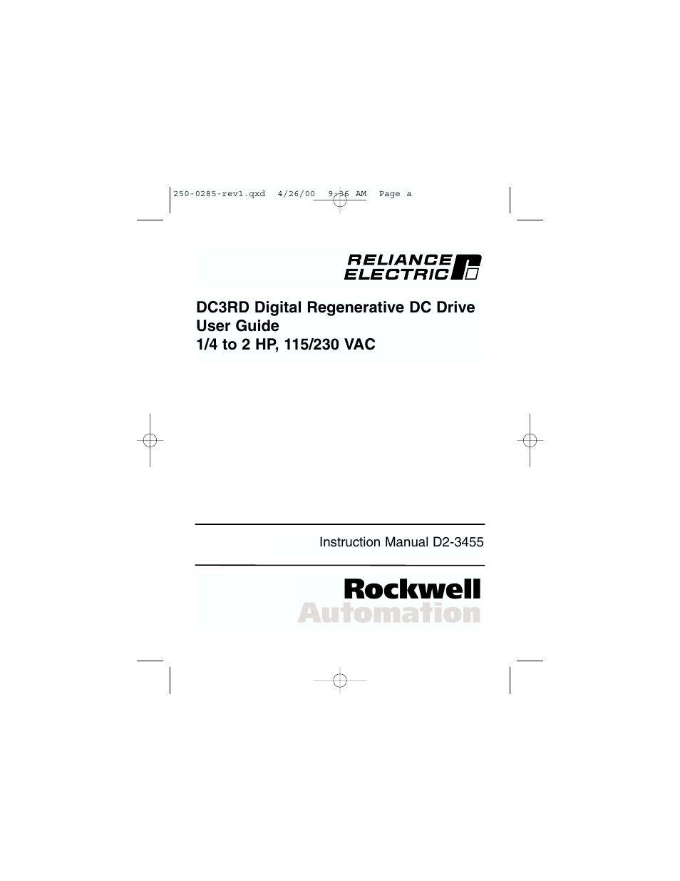 Rockwell Automation DC3RD Digital Regenerative DC Drive User Guide 1/4 - 2 HP, 115/230 VAC User Manual | 68 pages