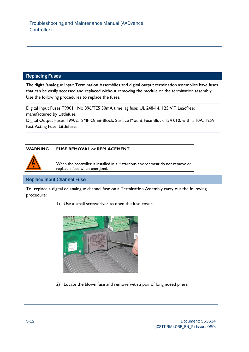 Replacing fuses | Rockwell Automation AADvance Controller Troubleshooting and Maintenance Manual User Manual | Page 72 / 96