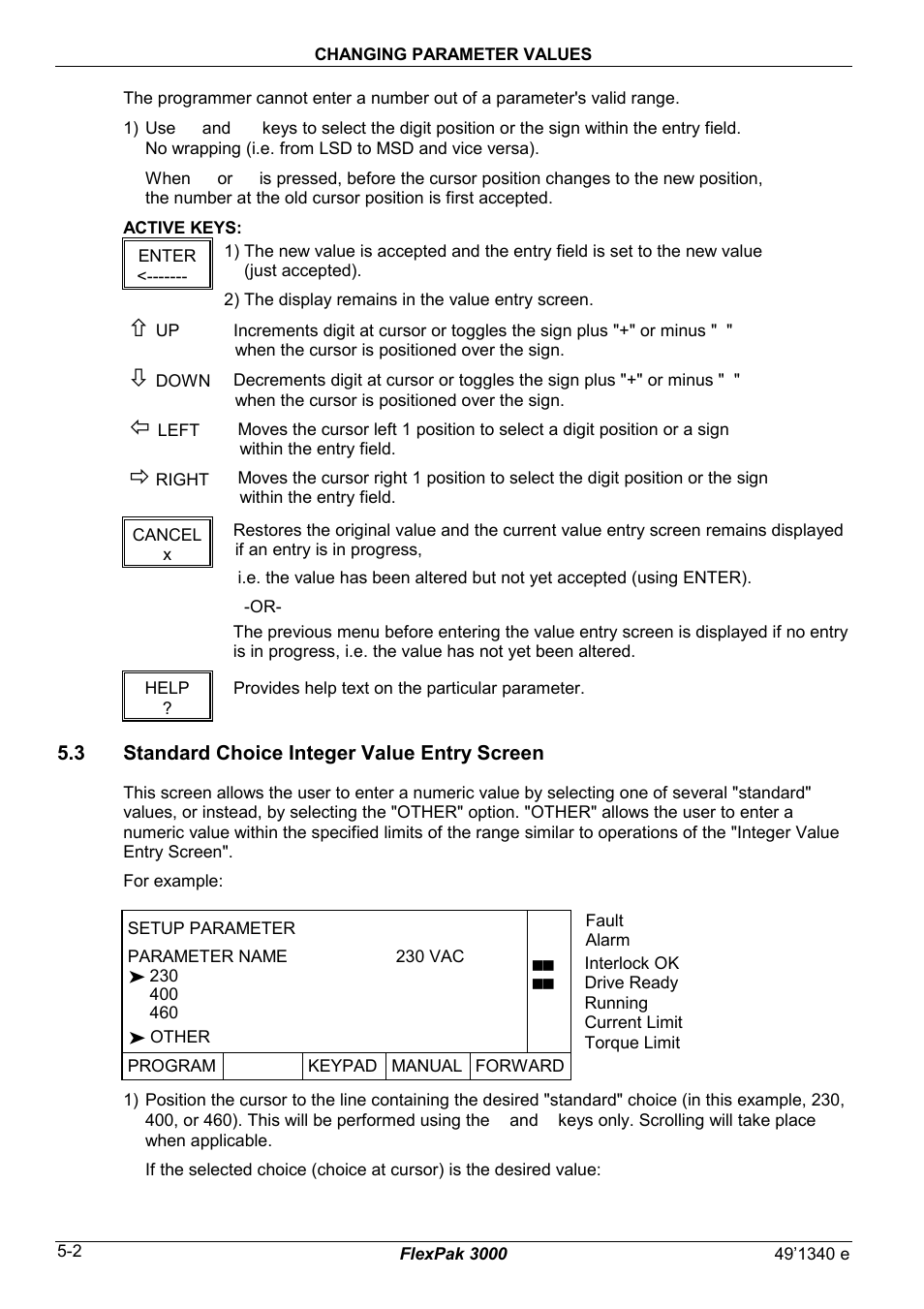 3 standard choice integer value entry screen | Rockwell Automation FlexPak 3000 Power Module Version 4.2 User Manual | Page 60 / 216