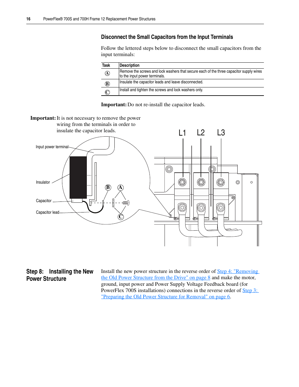 Step 8: installing the new power structure, L1 l2 l3 | Rockwell Automation 20D PowerFlex 700H/S Frame 12 Replacement Power Structure User Manual | Page 16 / 28