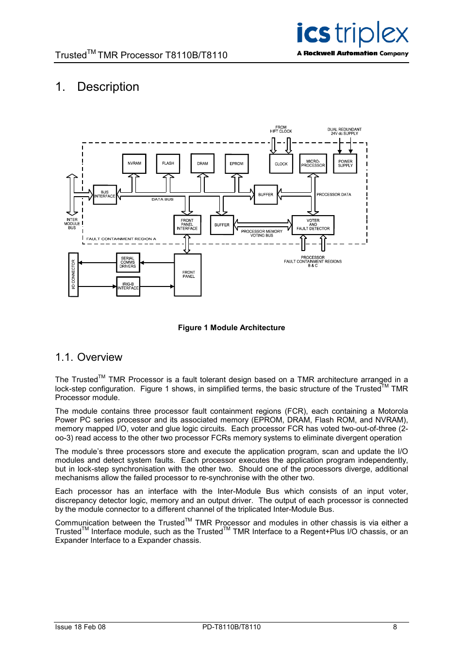 Overview, Description, Figure 1 module architecture | Trusted | Rockwell Automation T8110B/T8110 Trusted TMR Processor User Manual | Page 8 / 38
