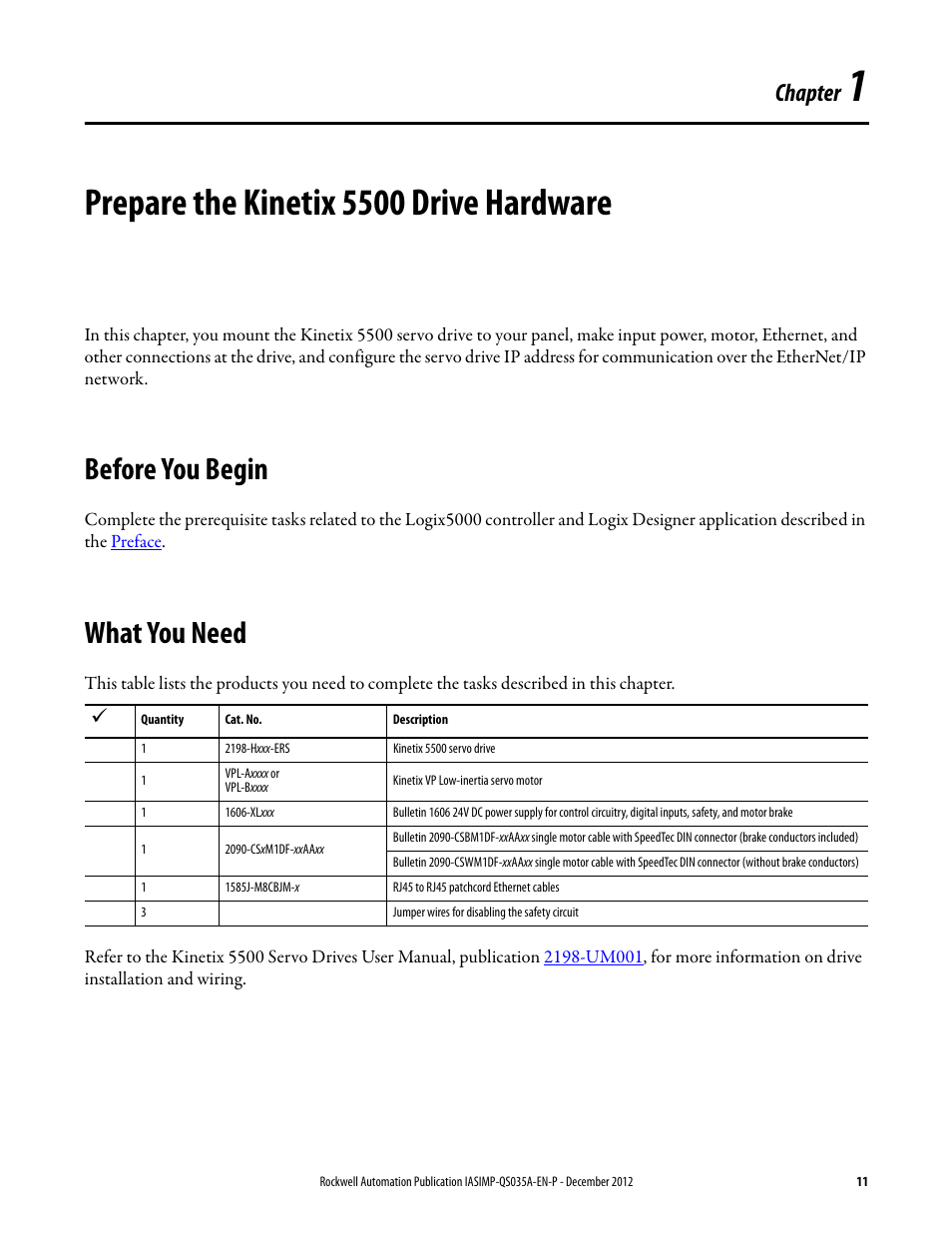 Before you begin, What you need, Chapter 1 | Prepare the kinetix 5500 drive hardware, Before you begin what you need, Prepare the kinetix 5500, Drive hardware, Chapter | Rockwell Automation Logix5000 Control Systems: Connect Kinetix 5500 Drives on EtherNet/IP Network Quick Start User Manual | Page 11 / 48