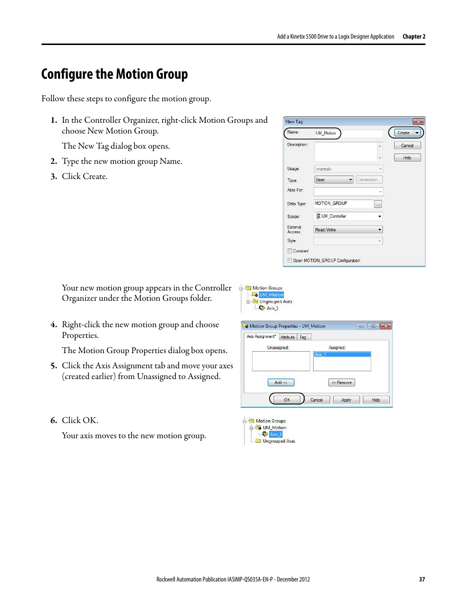 Configure the motion group, Configure the, Motion group | Rockwell Automation Logix5000 Control Systems: Connect Kinetix 5500 Drives on EtherNet/IP Network Quick Start User Manual | Page 37 / 48