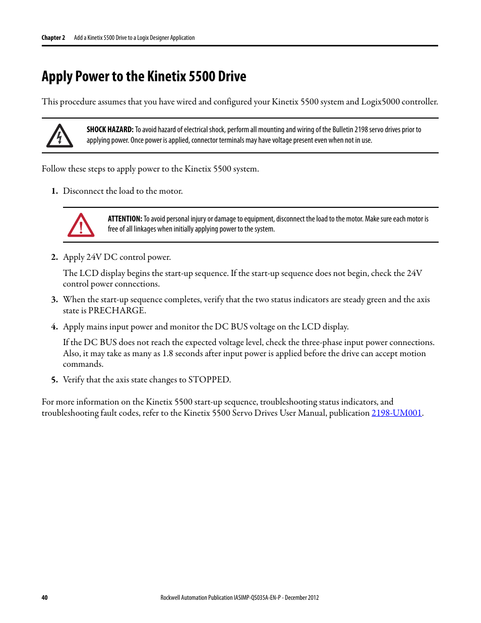 Apply power to the kinetix 5500 drive, Apply power to the, Kinetix 5500 drive | Rockwell Automation Logix5000 Control Systems: Connect Kinetix 5500 Drives on EtherNet/IP Network Quick Start User Manual | Page 40 / 48