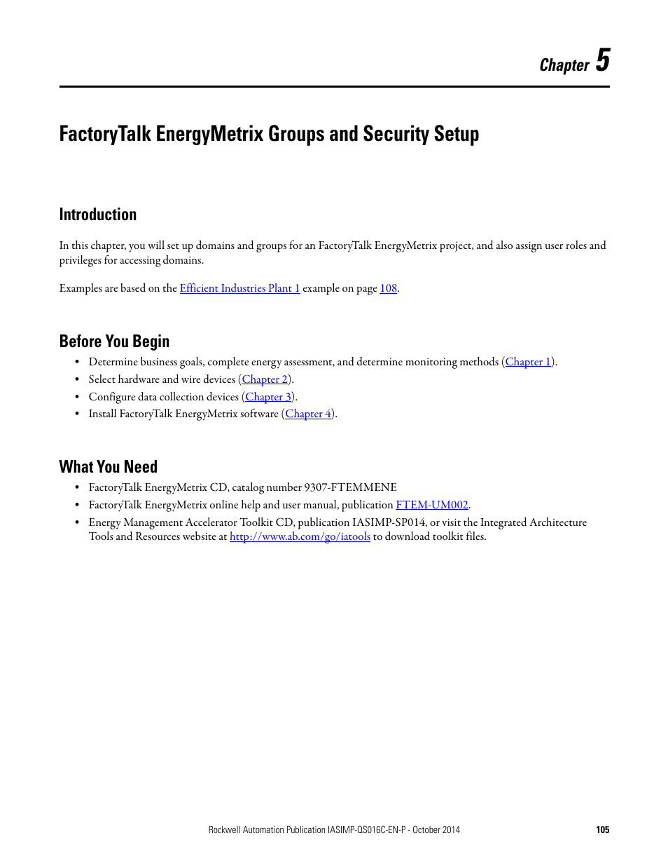 Introduction, Before you begin, What you need | Chapter 5, Factorytalk energymetrix groups and security setup, Introduction before you begin what you need, Chapter | Rockwell Automation Energy Management Accelerator Toolkit Quick Start User Manual | Page 105 / 452