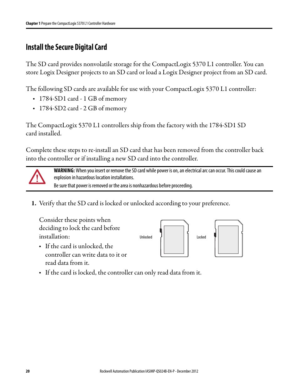 Install the secure digital card, Install the secure, Digital card | Rockwell Automation 1769-L16ER-BB1B_L18ER-BB1B_L18ERM-BB1B CompactLogix 5370 L1 Controllers System Quick Start User Manual | Page 20 / 76