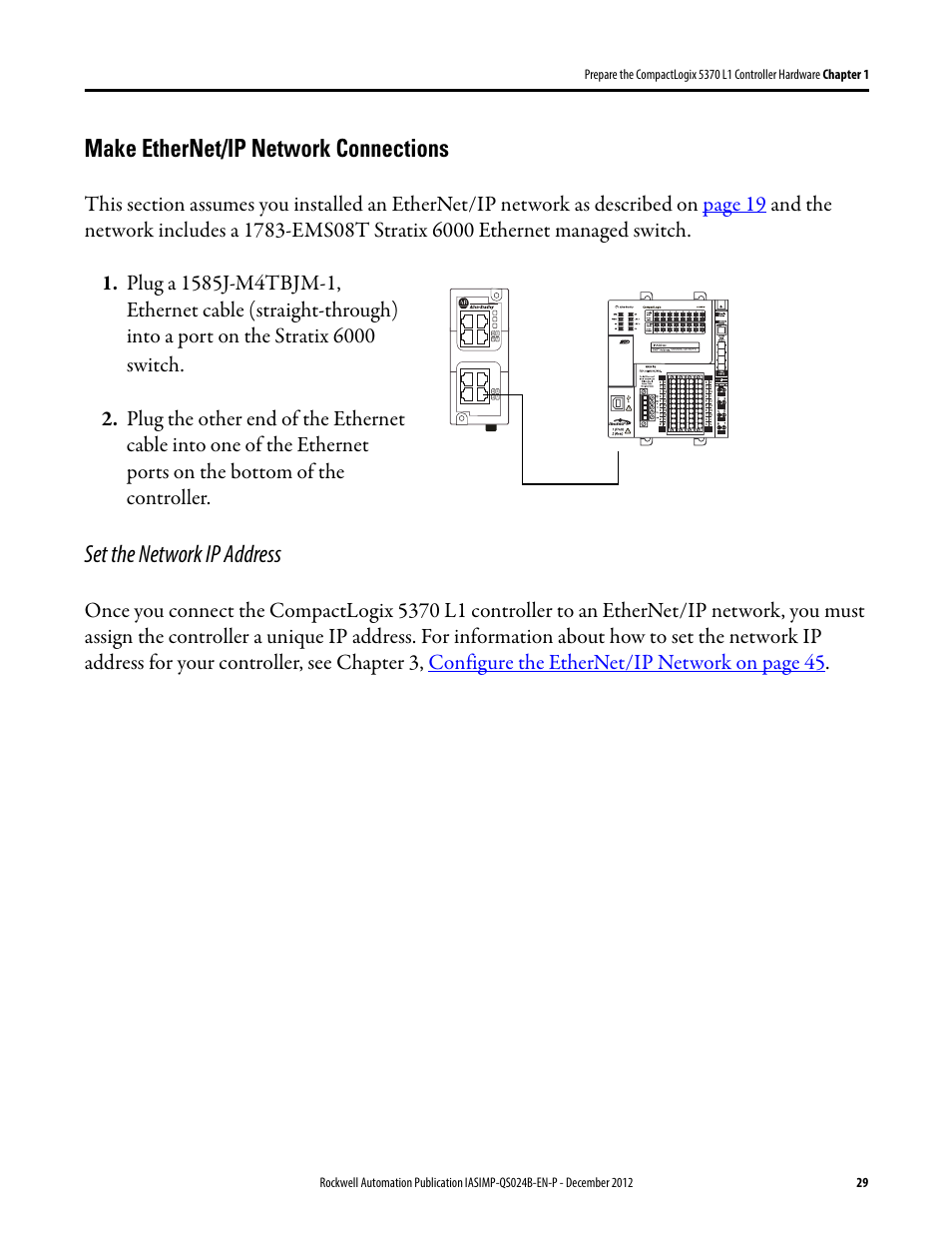 Make ethernet/ip network connections, Set the network ip address | Rockwell Automation 1769-L16ER-BB1B_L18ER-BB1B_L18ERM-BB1B CompactLogix 5370 L1 Controllers System Quick Start User Manual | Page 29 / 76