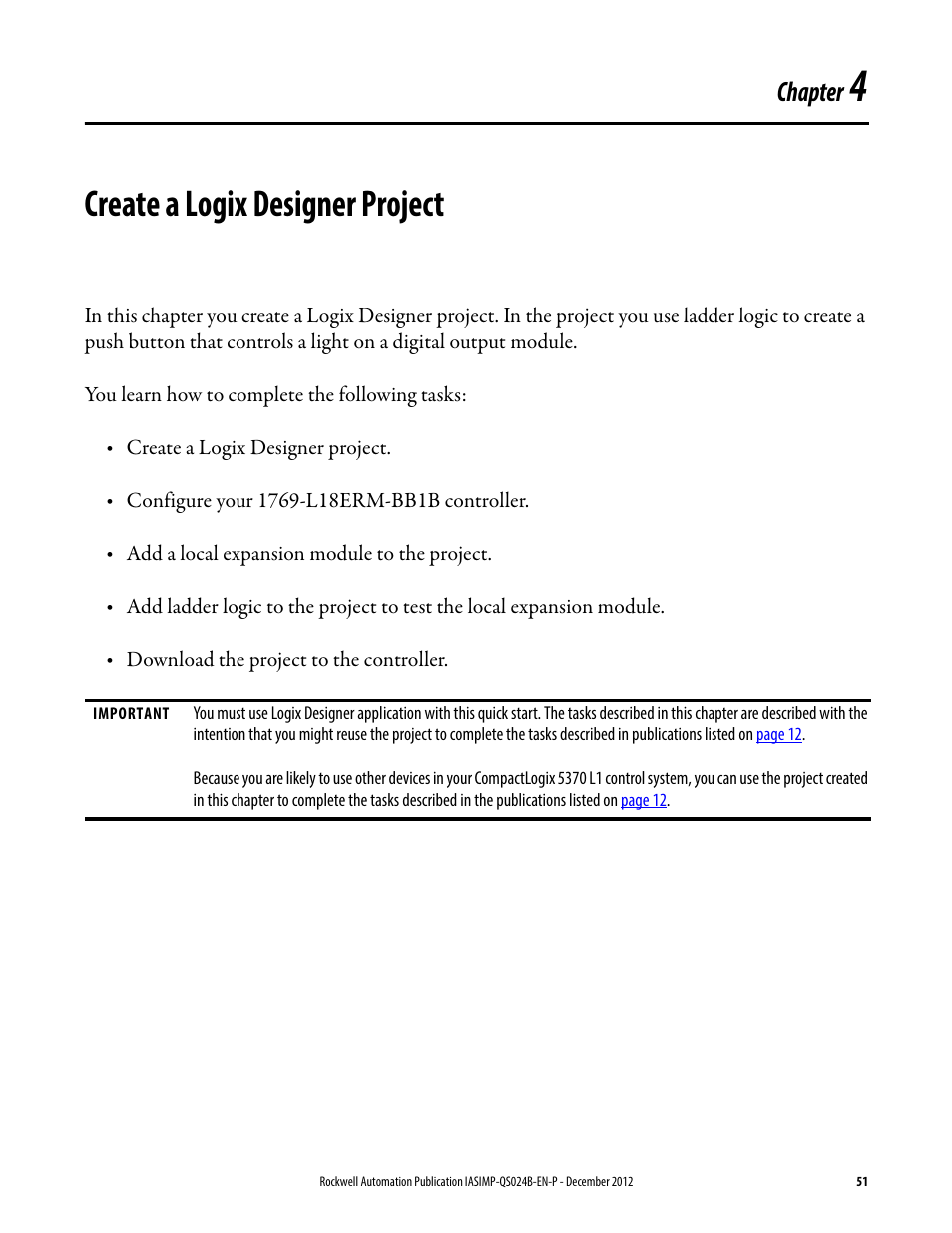 4 - create a logix designer project, Create a logix designer project, Chapter 4 | Described beginning on, Chapter | Rockwell Automation 1769-L16ER-BB1B_L18ER-BB1B_L18ERM-BB1B CompactLogix 5370 L1 Controllers System Quick Start User Manual | Page 51 / 76