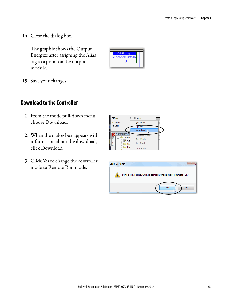 Download to the controller, Download to the, Controller | Rockwell Automation 1769-L16ER-BB1B_L18ER-BB1B_L18ERM-BB1B CompactLogix 5370 L1 Controllers System Quick Start User Manual | Page 63 / 76