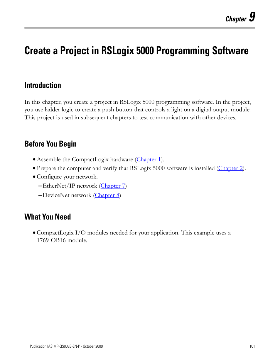 Introduction, Before you begin, What you need | Create a project in rslogix 5000, Chapter 9, Introduction before you begin what you need | Rockwell Automation 1768-L43 CompactLogix System Quick Start User Manual | Page 101 / 205