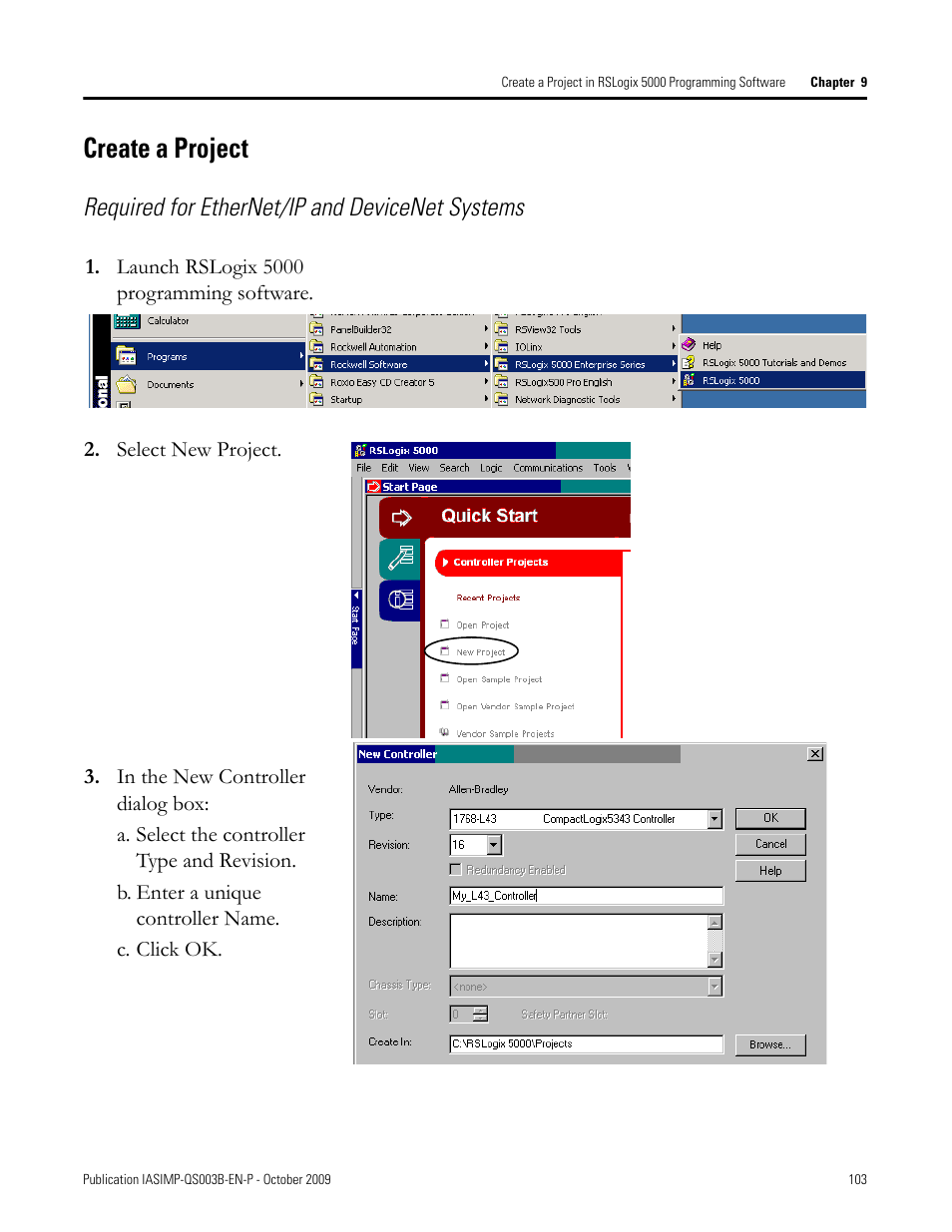 Create a project, Required for ethernet/ip and devicenet systems | Rockwell Automation 1768-L43 CompactLogix System Quick Start User Manual | Page 103 / 205