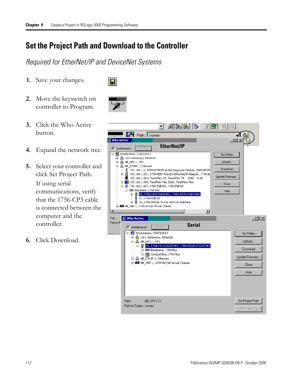 Set the project path, And download to, The controller | Required for ethernet/ip and devicenet systems | Rockwell Automation 1768-L43 CompactLogix System Quick Start User Manual | Page 112 / 205