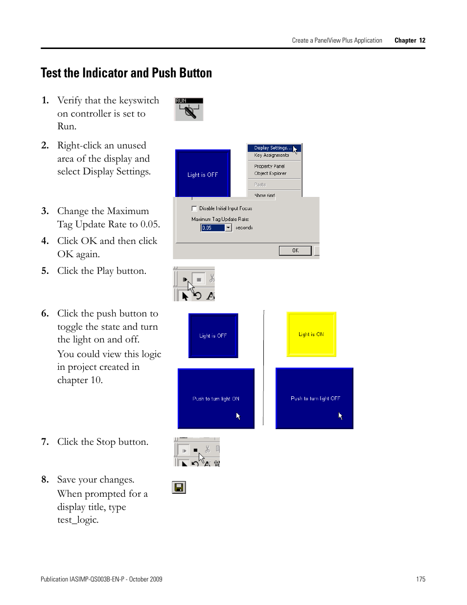 Test the indicator and push button, Test the indicator, And push button | Rockwell Automation 1768-L43 CompactLogix System Quick Start User Manual | Page 175 / 205