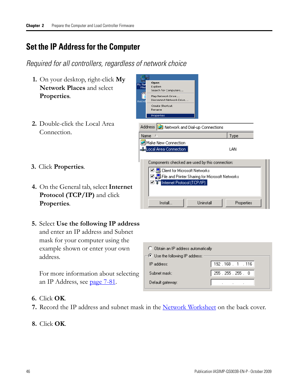Set the ip address for the computer, Set the ip, Address for | The computer | Rockwell Automation 1768-L43 CompactLogix System Quick Start User Manual | Page 46 / 205