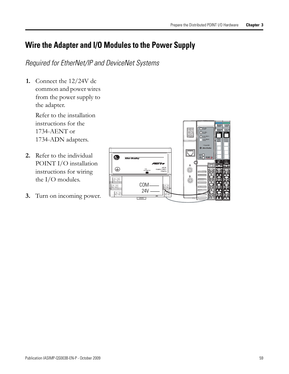 Wire the adapter, And i/o modules to, The power supply | Required for ethernet/ip and devicenet systems | Rockwell Automation 1768-L43 CompactLogix System Quick Start User Manual | Page 59 / 205