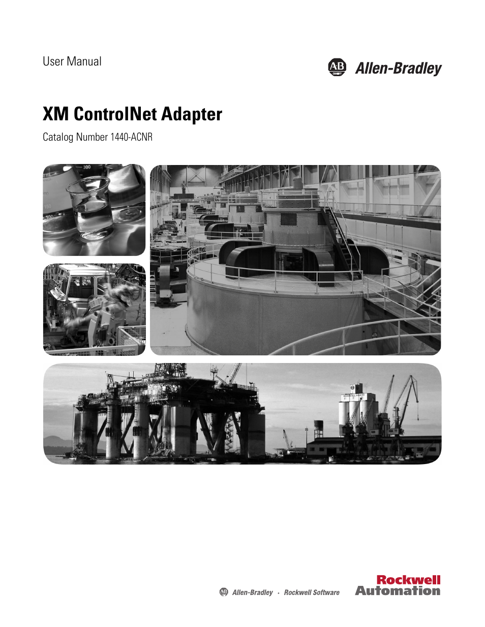 Rockwell Automation 1440-ACNR XM ControlNet Adapter User Manual | 48 pages
