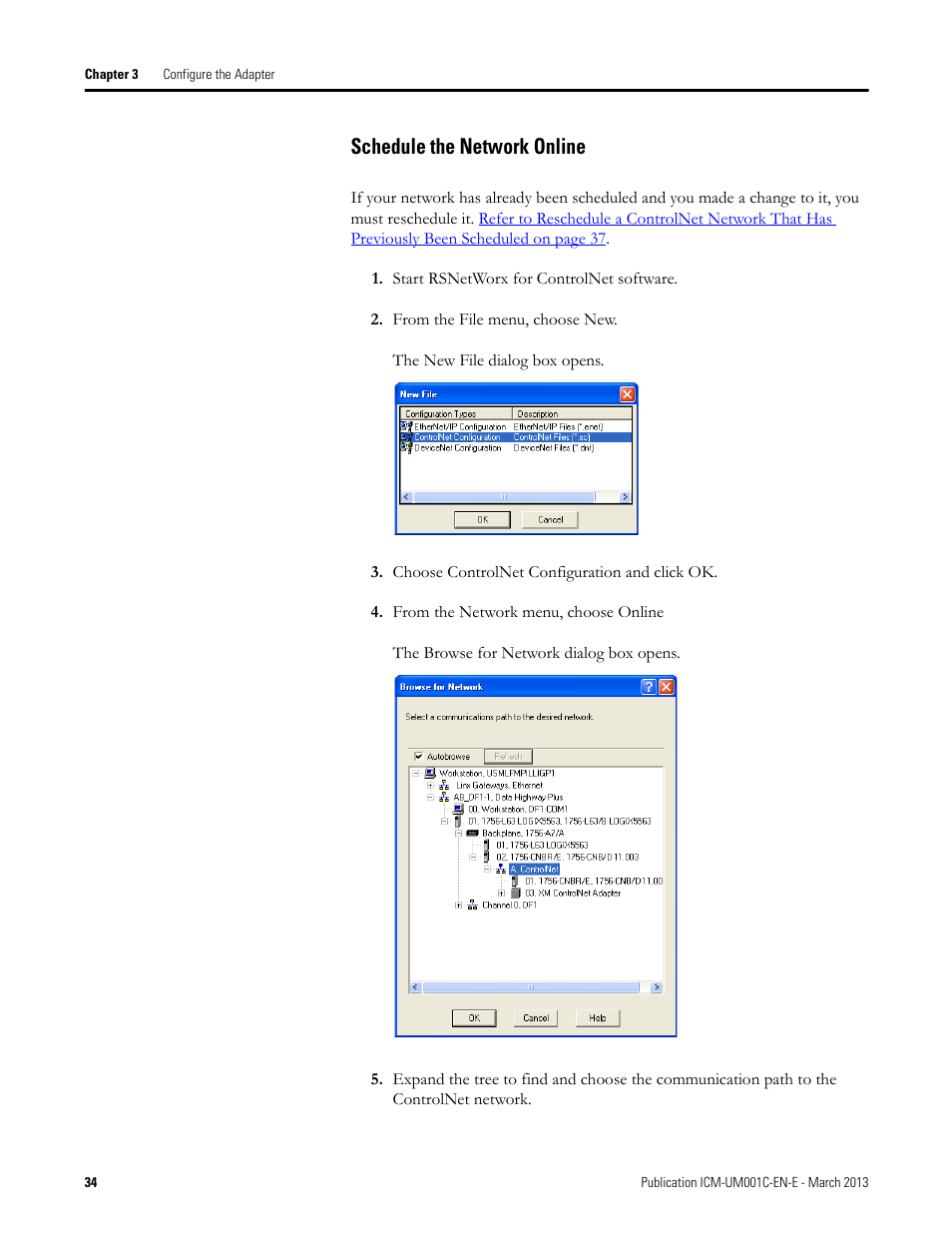 Schedule the network online | Rockwell Automation 1440-ACNR XM ControlNet Adapter User Manual | Page 34 / 48