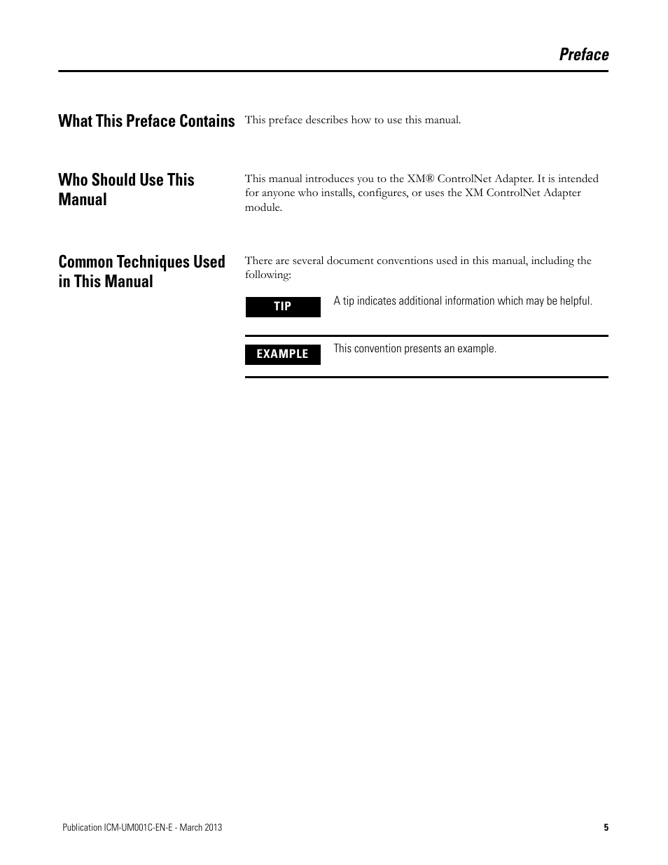 Preface, What this preface contains, Who should use this manual | Common techniques used in this manual, Preface what this preface contains | Rockwell Automation 1440-ACNR XM ControlNet Adapter User Manual | Page 5 / 48