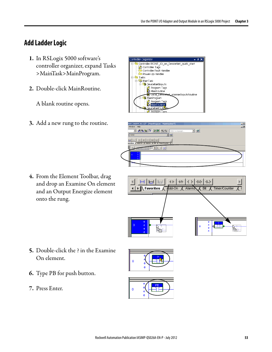 Add ladder logic | Rockwell Automation Logix5000 Control Systems: Connect POINT I/O Modules over a DeviceNet Network Quick Start User Manual | Page 53 / 62