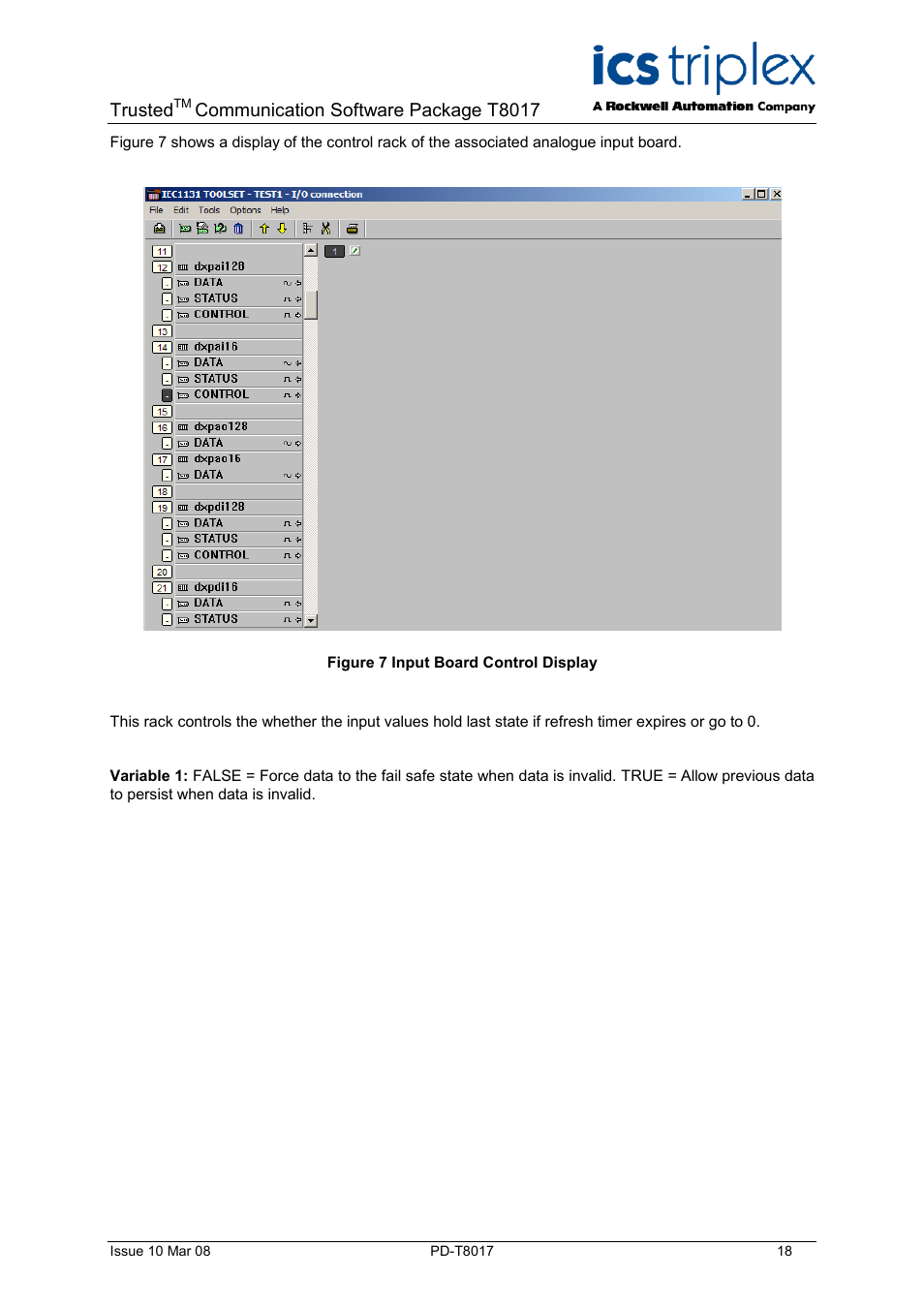 Figure 7 input board control display, Trusted, Communication software package t8017 | Rockwell Automation T8017 Trusted Peer to Peer Communications User Manual | Page 18 / 46