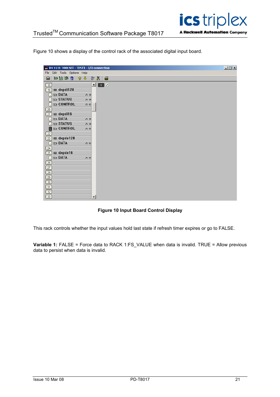 Figure 10 input board control display, Trusted, Communication software package t8017 | Rockwell Automation T8017 Trusted Peer to Peer Communications User Manual | Page 21 / 46