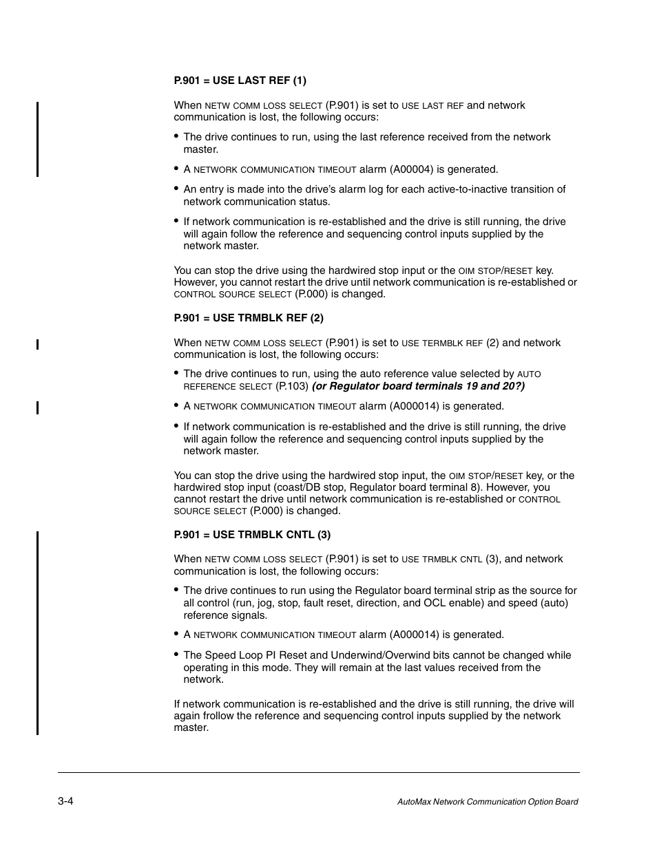 P.901 = use last ref (1), P.901 = use trmblk ref (2), P.901 = use trmblk cntl (3) | Rockwell Automation FlexPak/WebPak 3000 DC Drive AutoMax Network Communication Board User Manual | Page 22 / 108