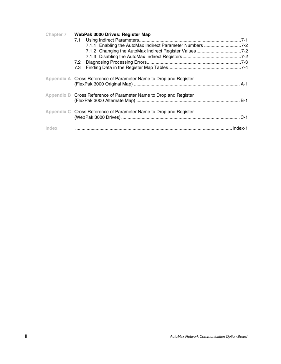 Chapter 7 webpak 3000 drives: register map, Index index-1 | Rockwell Automation FlexPak/WebPak 3000 DC Drive AutoMax Network Communication Board User Manual | Page 4 / 108