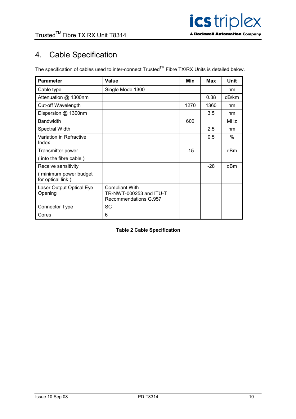 Cable specification, Table 2 cable specification, Trusted | Fibre tx rx unit t8314 | Rockwell Automation T8314 Trusted Fibre TR/TX Unit User Manual | Page 10 / 14